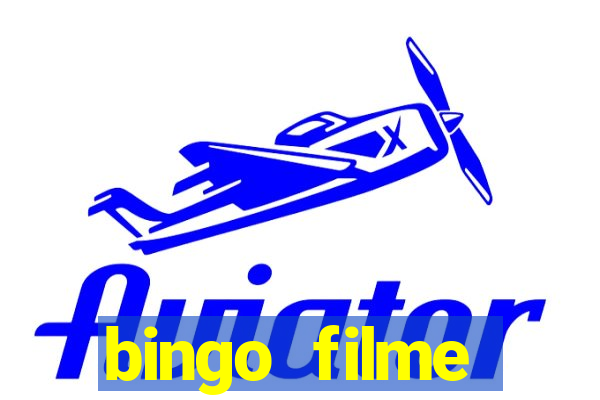 bingo filme assistir online